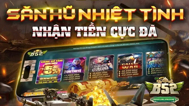 Game bài nổ hũ B52 với jackpot cực lớn